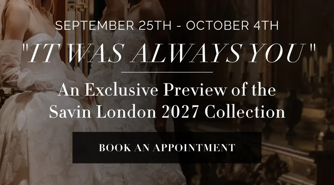 Savin London 2027 "It Was Always You"